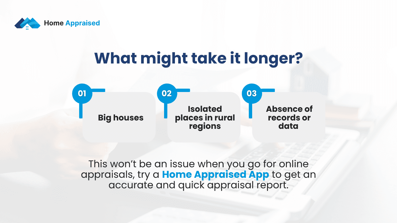 what-might-take-home-appraisal-longer